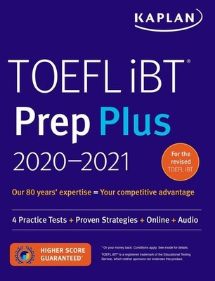 TOEFL iBT Prep Plus 2020-2021: 4 Pr..., Kaplan Test Pre