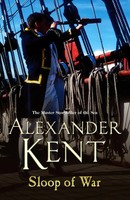 Sloop Of War | Alexander Kent | Taschenbuch | Richard Bolitho | Englisch | 2006