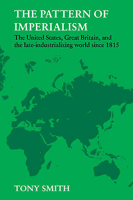 The Pattern of Imperialism Smith Paperback Cambridge University Press