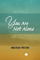 Anastasia Preston | You Are Not Alone | Taschenbuch | Englisch (2010)