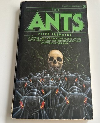 THE ANTS BY PETER TREMAYNE-HORROR-1980-SIGNET-FIRST EDITION-PAPERBACK