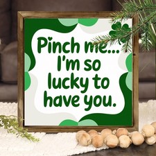 Lucky Irish Decor Wooden Plaque Pinch Me Lucky Quote Art For St Patricks Day