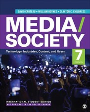 Media/Society - International Student Edition: Technology, Industries, Content, 