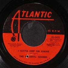 ATLANTIC SOUNDS: i gotta keep on gwine / l. david sloane ATLANTIC 7" Single