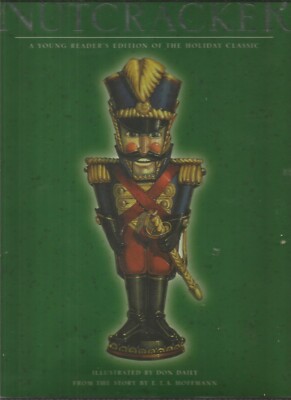 Nutcracker by E. T. A. Hoffmann & Don Daily (Hardback, 2003)