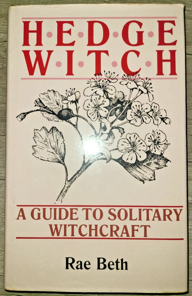 Vtg HC book, Hedge Witch, A Guide to Solitary Witchcraft by Rae Beth, 1990