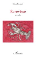 Ariane Rouquette | Ecrevisse Nouvelles | Taschenbuch | FranzöSisch (2020)