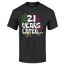 21 Years Later T-shirt 21st Birthday Born in 2004 Shirt