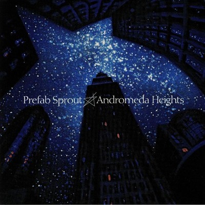 Prefab Sprout - Andromeda Heights - Vinyl (LP)