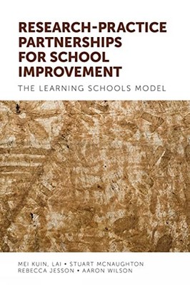 Research-practice Partnerships for School Improvemen... by Mei Kuin Lai Hardback