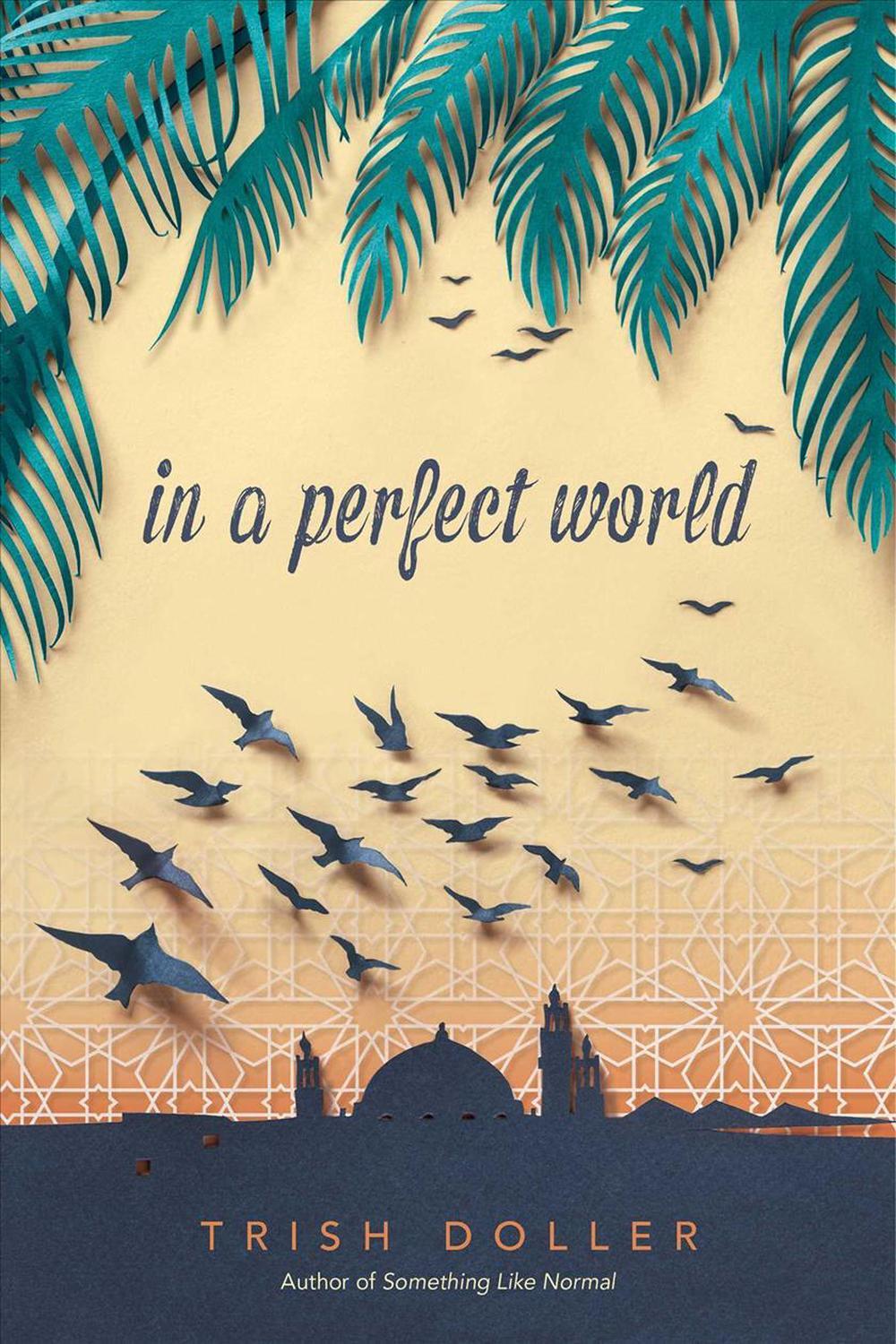 In a Perfect World by Trish Doller (English) Paperback Book eBay