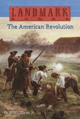 The American Revolution Paperback Bruce, Jr. Bliven