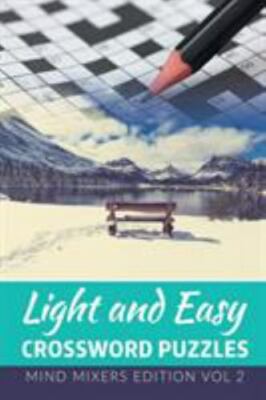 Light and Easy Crossword Puzzles: Mind Mixers Edition Vol 2, Brand New, Free ...