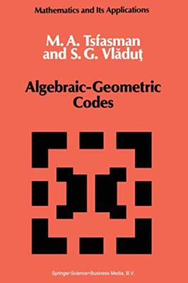Algebraic-Geometric Codes                                                      