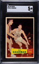 1957-58 Topps #5 BILL SHARMAN (HOF, Rookie) Celtics SGC 5EX