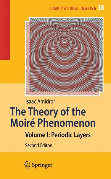 Isaac Amidror | The Theory Of The Moiré Phenomenon | Taschenbuch | Englisch-image