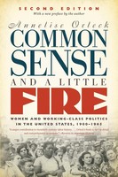 Annelise Orleck | Common Sense And A Little Fire, Second Edition | Taschenbuch