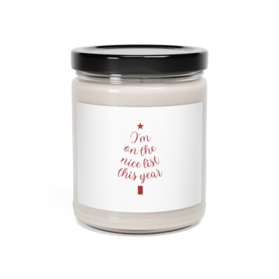 I'm on the Nice List This Year Scented Soy Candle, 9oz