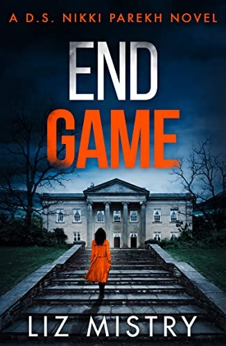 End Game: An absolutely gripping new police procedural for northern crime fiction and thriller fans!: Book 6 (Detective Nikki Parekh) - Image 7