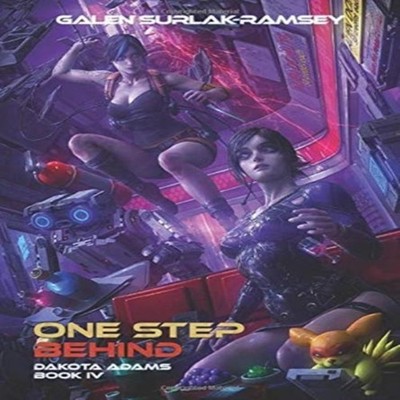 One Step Behind Galen Surlak Ramsey Hardcover Tiny Fox Press LLC