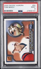 2000 PACIFIC AURORA #84 TOM BRADY ROOKIE RC PSA 9