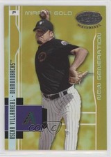 2003 Leaf Certified Materials Mirror Gold 4/25 Oscar Villarreal #217 Auto 0l1