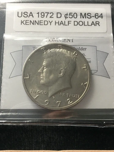 1972D  USA, Kennedy  Half Dollar  ¢50. Cent   Cert# 7946