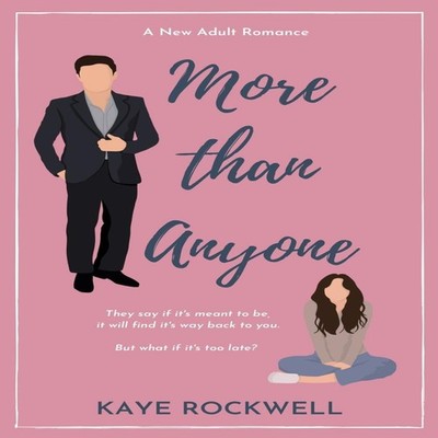 More Than Anyone Kaye Rockwell Paperback Amazon Digital Services