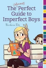 The (Almost) Perfect Guide to Imperfect Boys by Barbara Dee (English) Paperback 