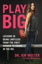 Play Big: Lessons in Being Limitless from the First Woman to Coach in  - GOOD