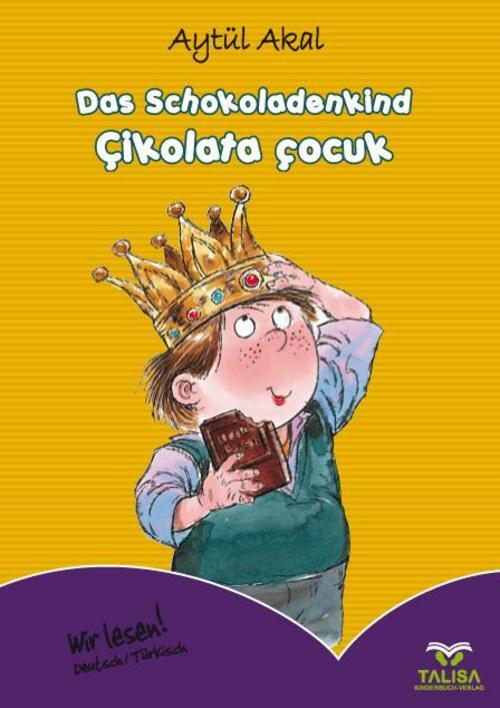 Das Schokoladenkind, Aytül Akal