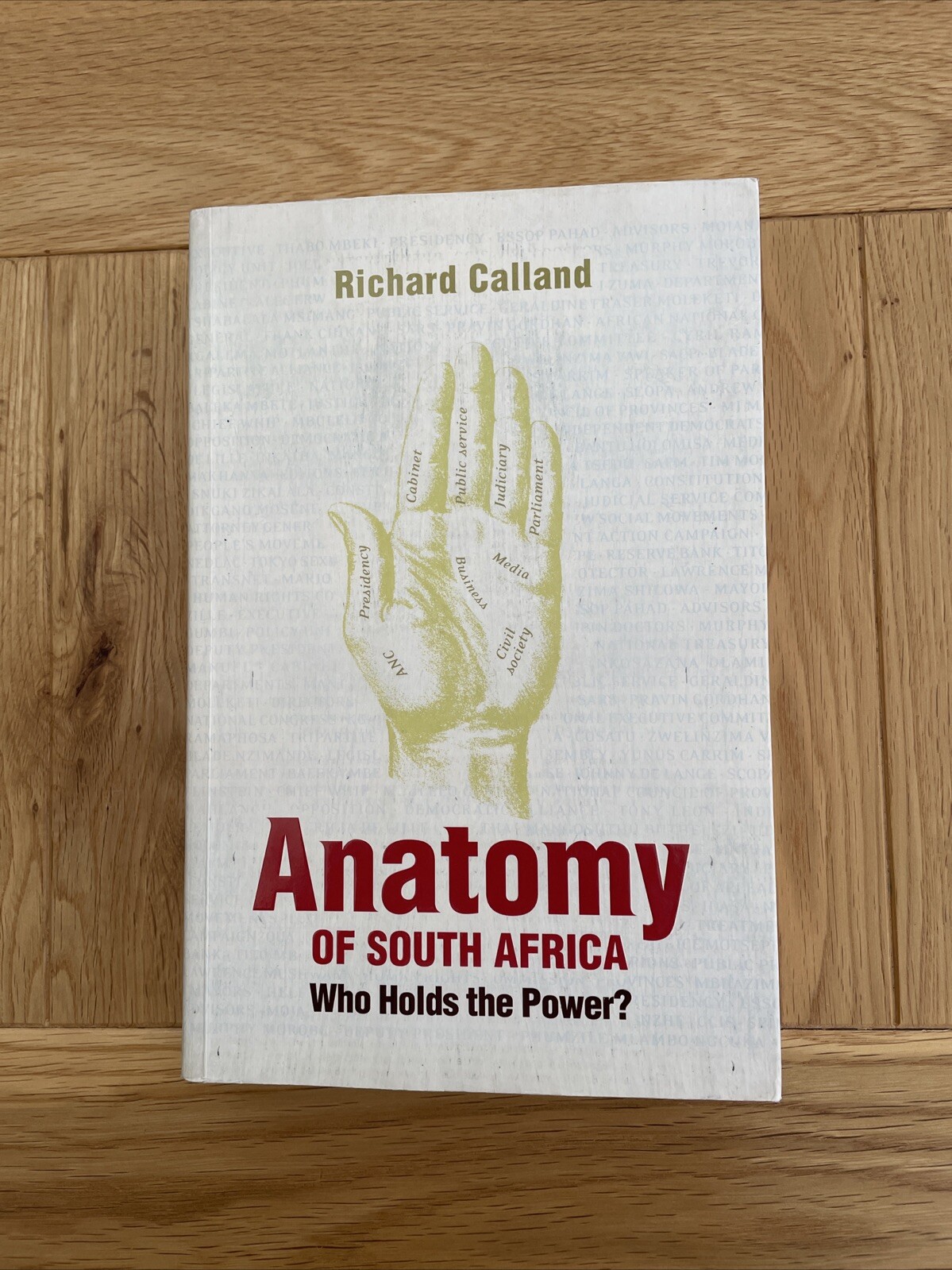 Anatomy of South Africa by Richard Calland (Book, 2006)