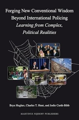 Forging New Conventional Wisdom Beyond International Buch MARTINUS NIJHOFF PUBL