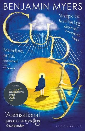 Cuddy: Winner of the 2023 Goldsmiths Prize by Benjamin Myers - Image 6