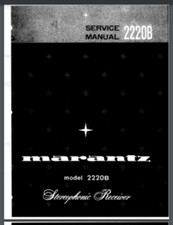 Marantz Model 2220B Stereophonic Receiver Service Manual 30 pages comb bound