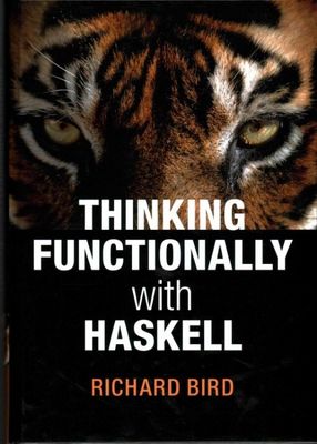 Thinking Functionally with Haskell Bird Hardback Cambridge University Press