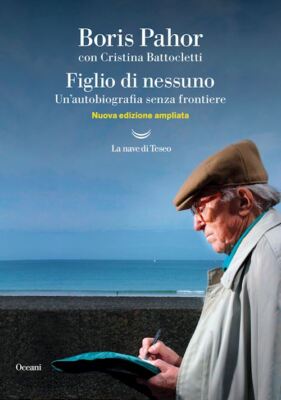 FIGLIO DI NESSUNO  - PAHOR BORIS, BATTOCLETTI CRISTINA - La nave di Teseo