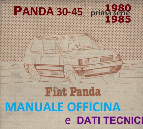 FIAT PANDA 30-45  prima serie -  1980 - 1985  - MANUALE OFFICINA - in italiano - Foto 1 di 6
