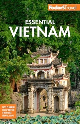 Fodors Essential Vietnam Fullc - GOOD