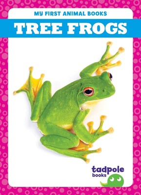 Tree Frogs by Natalie Deniston Hardcover Book