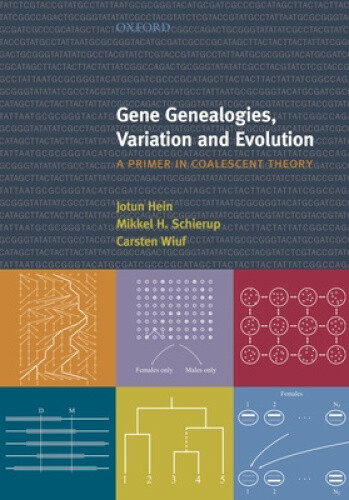 Thumbnail - Gene Genealogies, Variation And Evolution: A Primer In Coalescent