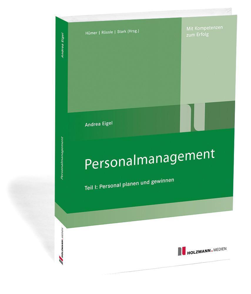 Thumbnail - Personalmanagement Teil I | Andrea Eigel | Teil I: Personal Planen Und