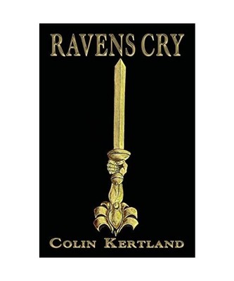 Raven's cry, Colin Kertland