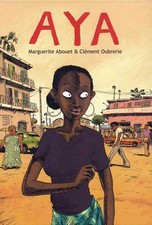 Aya - hardcover Abouet, Marguerite|Oubrerie, Clément|Dascher, Helge