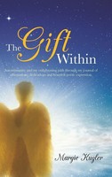 The Gift Within | Margie Kugler | Buch | Gebunden | Englisch | 2013