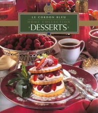 Le Cordon Bleu Home Collection: Desserts - Kay Halsey|Le Cordon Bleu - Good ...