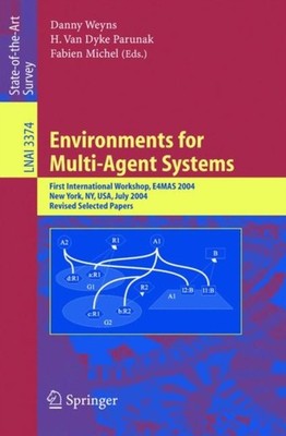 Weyns - Environments for Multi-Agent Systems   First International Wor - X555z