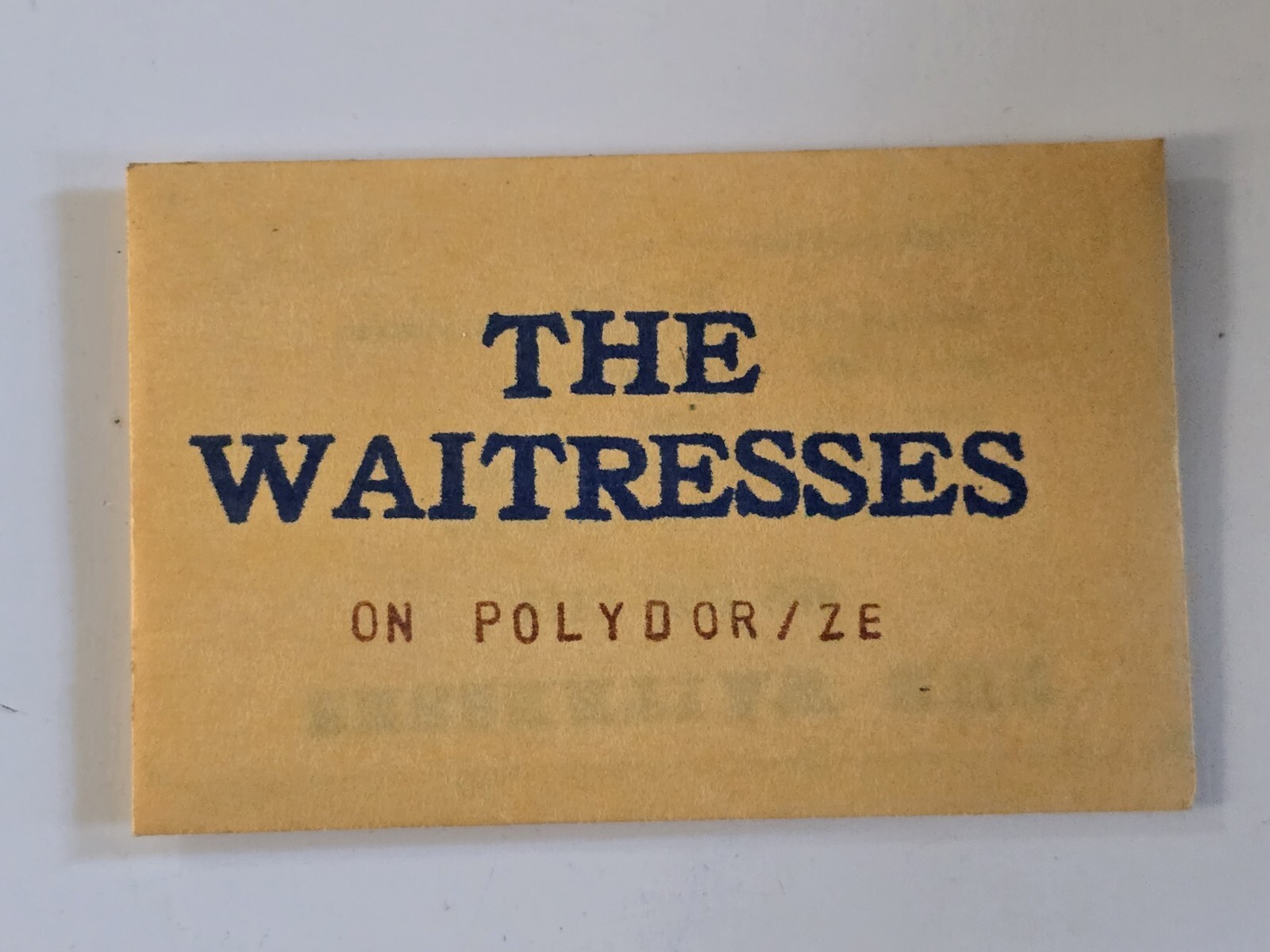 The Waitresses Wasnt Tomorrow Wonderful Promotional Lapel Pin/Sticker Pack
