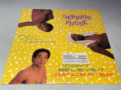 Serious Posse - I Don't Believe It - Original Vinyl Record 12'' Single - 1984