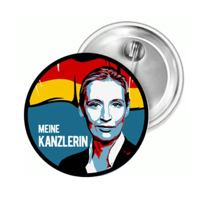 MARKENLOS Alice Weidel-Meine Kanzlerin AfD Button Anstecker Aufkleber Aufnäher Auto Magnet